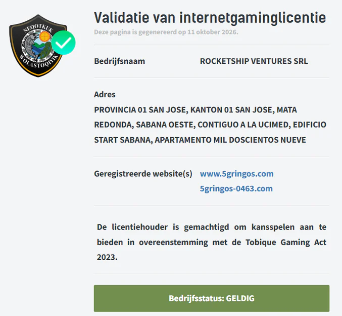 5 Gringos Casino licentievalidatie van Tobique Gaming met geldige bedrijfsstatus van Rocketship Ventures SRL